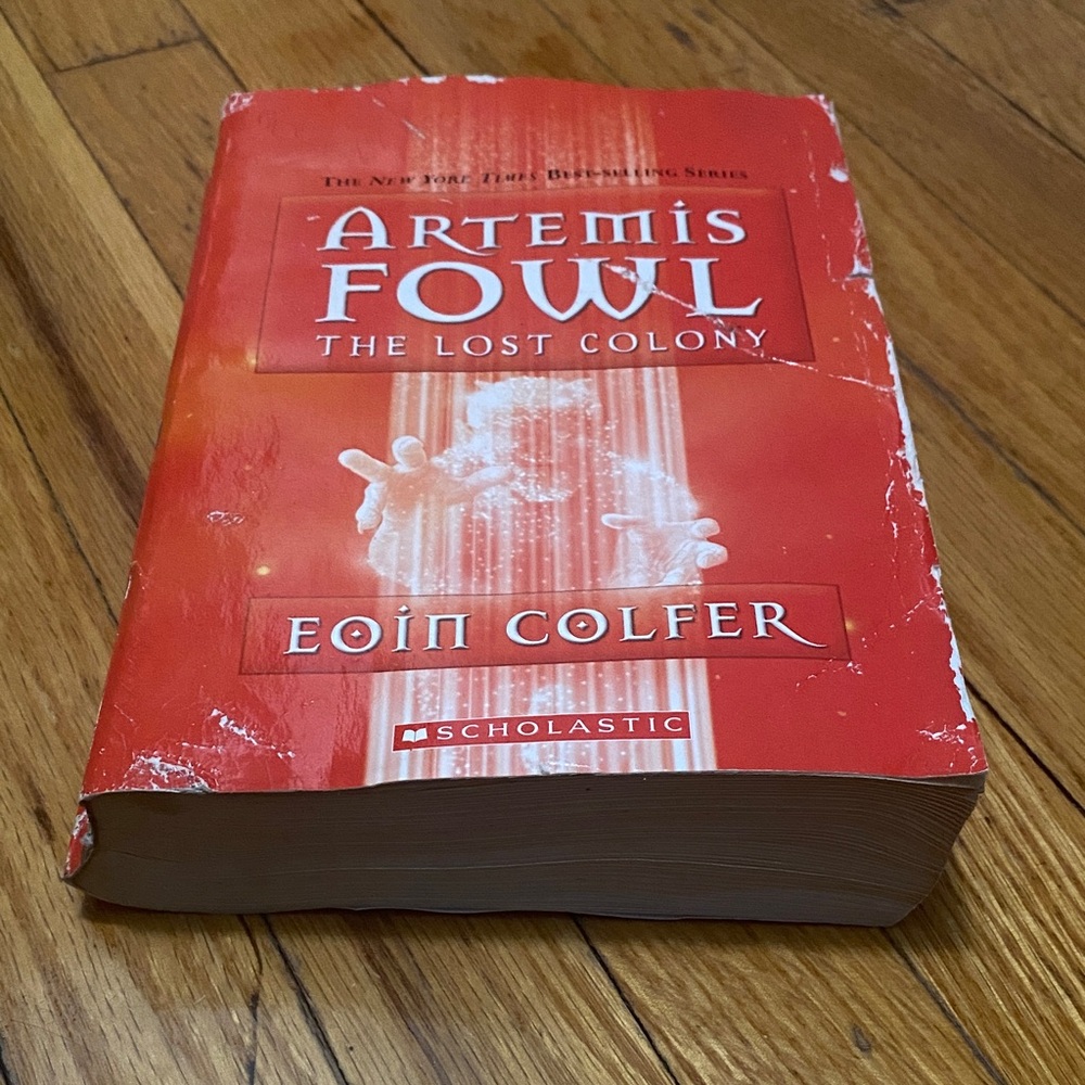 Scholastic Artemis Fowl: The Lost Colony book 5 of 8 by Eoin Colfer